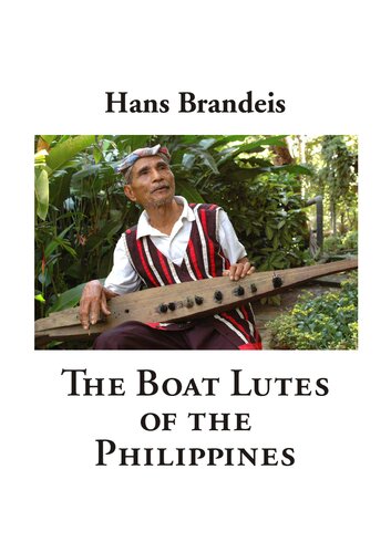 The boat lutes of the Philippines (PDF/EPUB Version)