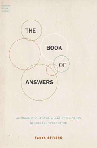 The Book of Answers: Alignment, Autonomy, and Affiliation in Social Interaction (PDF/EPUB Version)