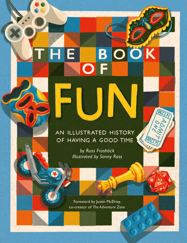 The Book of Fun: An Illustrated History of Having a Good Time (PDF/EPUB Version)