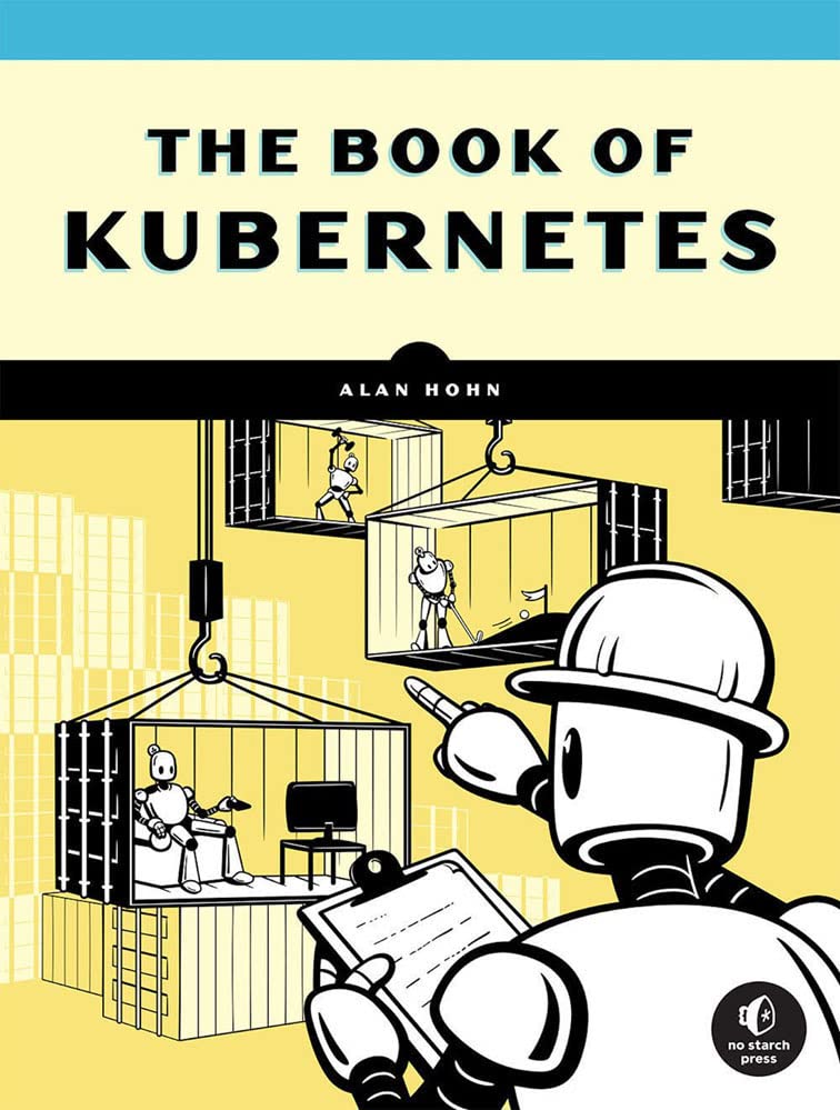 The Book of Kubernetes: A Complete Guide to Container Orchestration (PDF/EPUB Version)