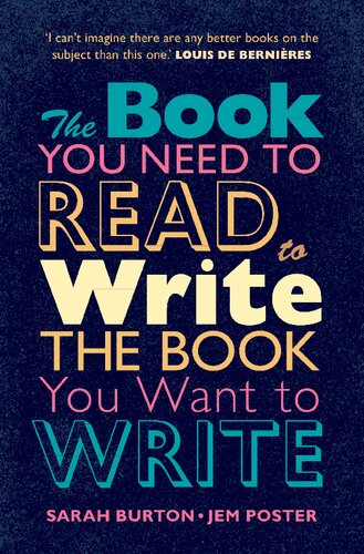 The Book You Need to Read to Write the Book You Want to Write: A Handbook for Fiction Writers (PDF/EPUB Version)