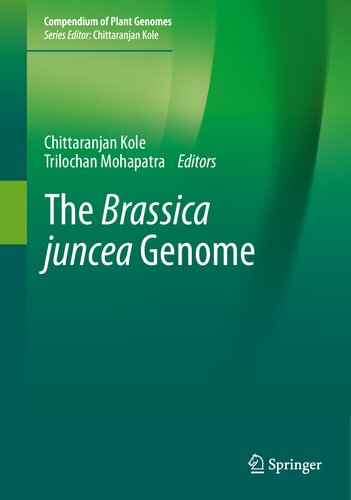 The Brassica juncea Genome (Compendium of Plant Genomes) (PDF/EPUB Version)