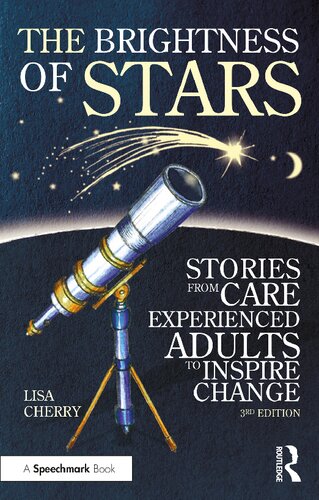 The Brightness of Stars: Stories from Care Experienced Adults to Inspire Change (PDF/EPUB Version)