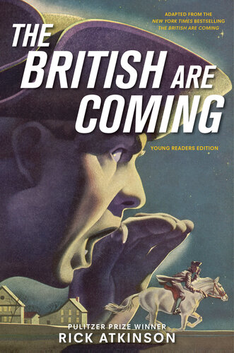 The British Are Coming (Young Readers Edition) (PDF/EPUB Version)