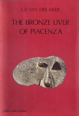 The Bronze Liver of Piacenza: Analysis of a Polytheistic Structure (PDF/EPUB Version)