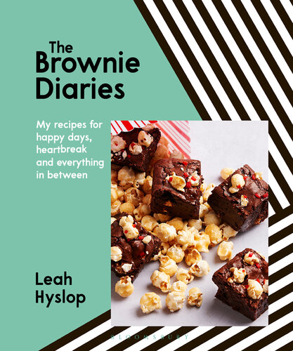 The Brownie Diaries: My Recipes for Happy Times, Heartbreak and Everything in Between (PDF/EPUB Version)