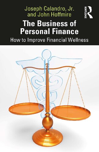 The Business of Personal Finance: How to Improve Financial Wellness (PDF/EPUB Version)