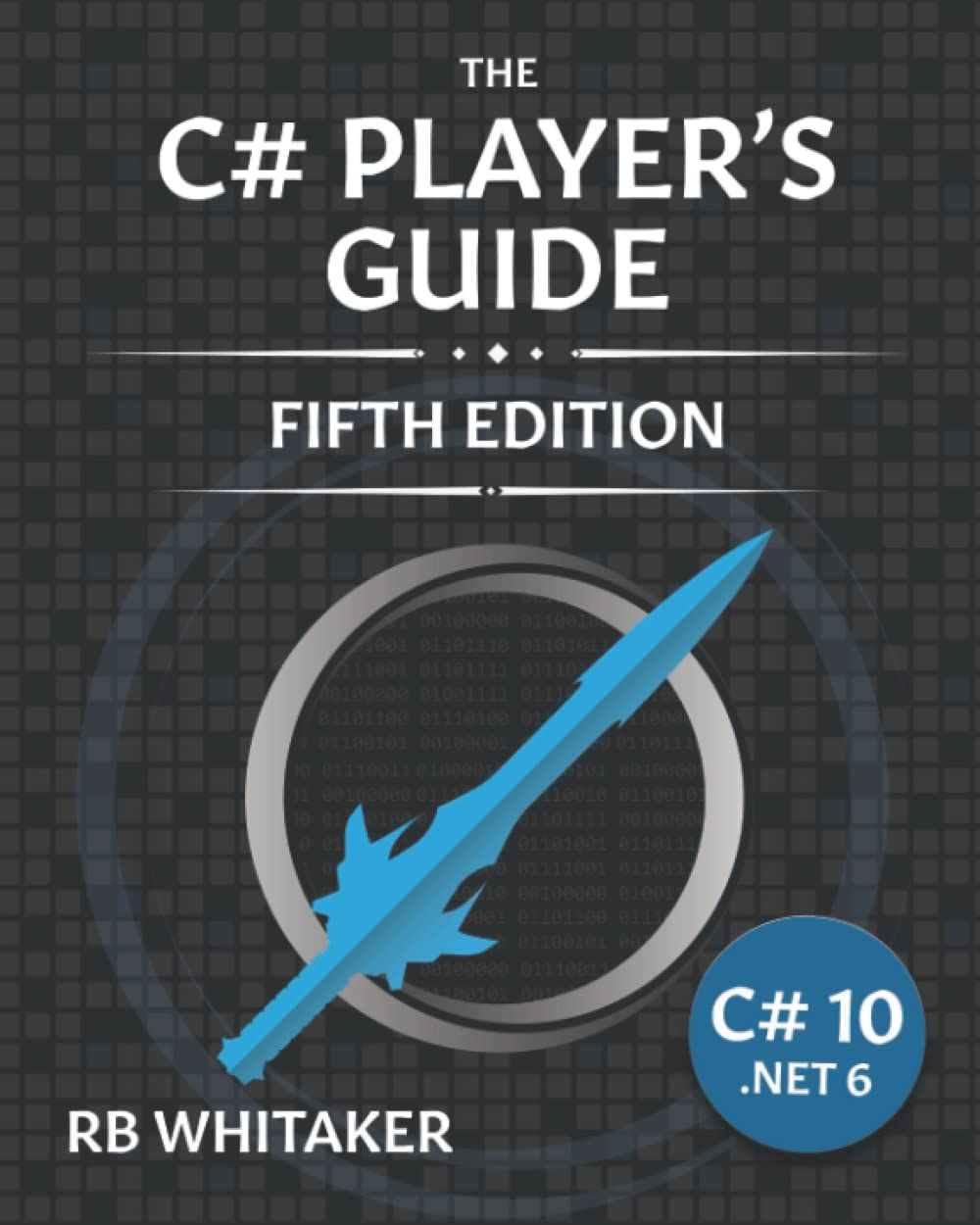 The C# Player's Guide (PDF/EPUB Version)