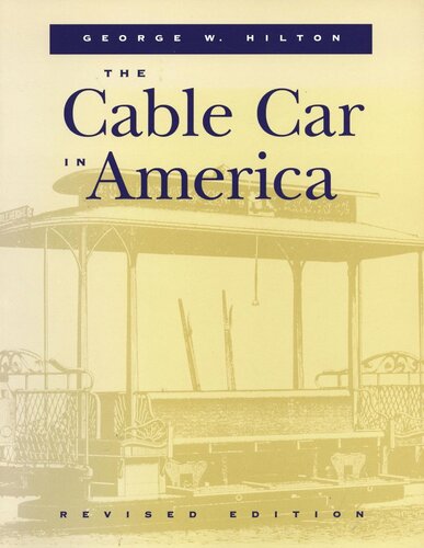 The Cable Car in America (PDF/EPUB Version)