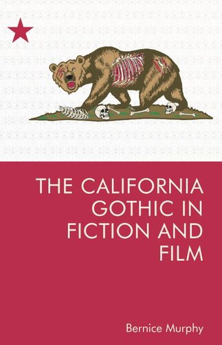 The California Gothic in Fiction and Film (PDF/EPUB Version)