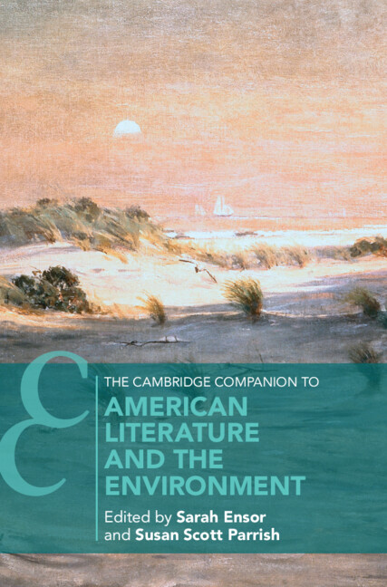 The Cambridge Companion to American Literature and the Environment (PDF/EPUB Version)