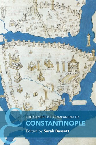 The Cambridge Companion to Constantinople (PDF/EPUB Version)