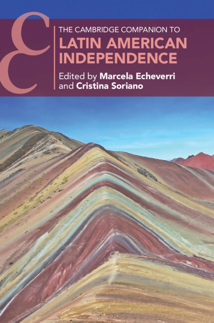 The Cambridge Companion to Latin American Independence (PDF/EPUB Version)