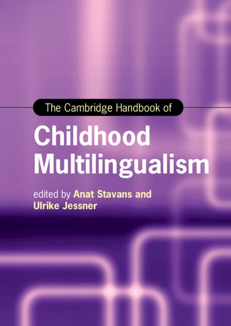 The Cambridge Handbook of Childhood Multilingualism (PDF/EPUB Version)