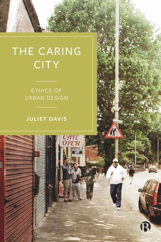 The Caring City: Ethics of Urban Design (PDF/EPUB Version)