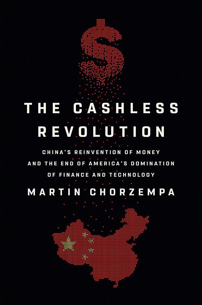 The Cashless Revolution: China's Reinvention of Money and the End of America's Domination of Finance and Technology (PDF/EPUB Version)