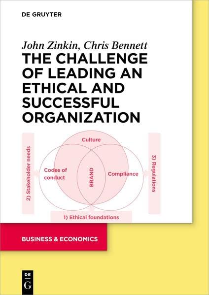 The Challenge of Leading an Ethical and Successful Organization (PDF/EPUB Version)