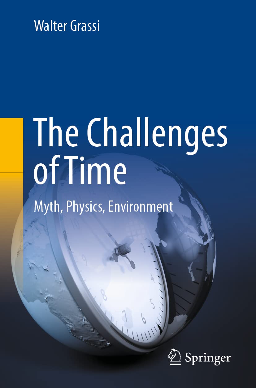 The Challenges of Time: Myth, Physics, Environment (PDF/EPUB Version)