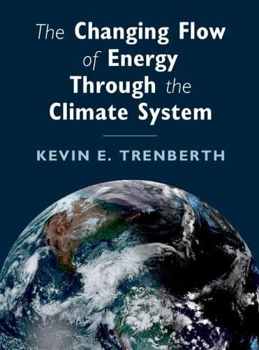 The Changing Flow of Energy Through the Climate System (PDF/EPUB Version)