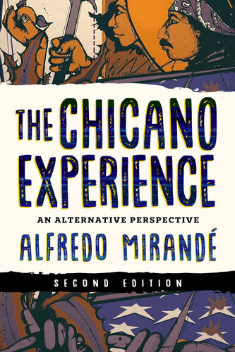 The Chicano Experience: An Alternative Perspective (PDF/EPUB Version)