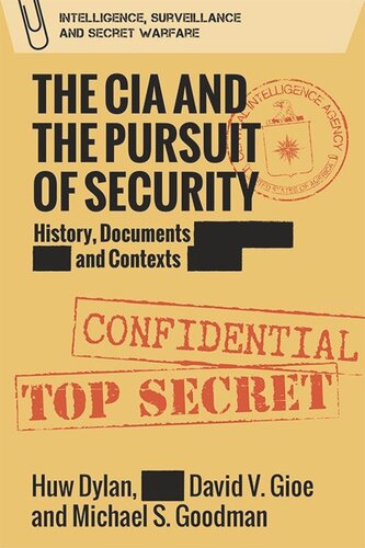 The CIA and the Pursuit of Security: History, Documents and Contexts (PDF/EPUB Version)