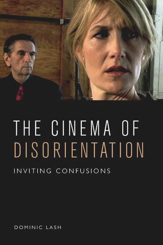 The Cinema of Disorientation: Inviting Confusions (PDF/EPUB Version)