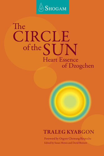 The Circle of the Sun: Heart Essence Of Dzogchen (PDF/EPUB Version)