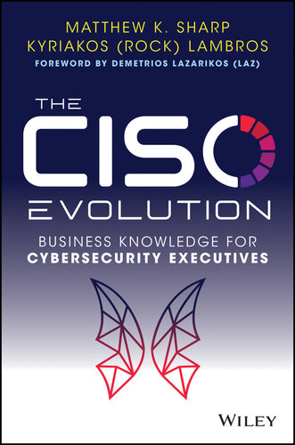The CISO Evolution: Business Knowledge for Cybersecurity Executives (PDF/EPUB Version)