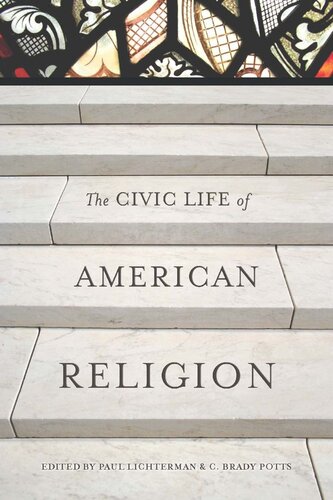The Civic Life of American Religion (PDF/EPUB Version)