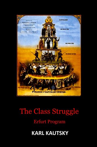 The Class Struggle (Erfurt Program) (PDF/EPUB Version)