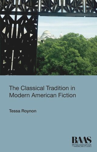 The Classical Tradition in Modern American Fiction (PDF/EPUB Version)
