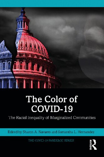 The Color of COVID-19: The Racial Inequality of Marginalized Communities (PDF/EPUB Version)