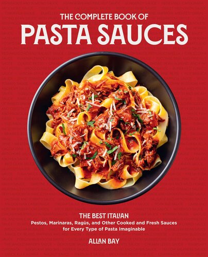 The Complete Book of Pasta Sauces (PDF/EPUB Version)
