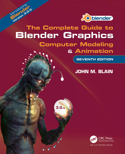 The Complete Guide to Blender Graphics: Computer Modeling & Animation (PDF/EPUB Version)