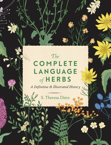 The Complete Language of Herbs: A Definitive and Illustrated History (PDF/EPUB Version)