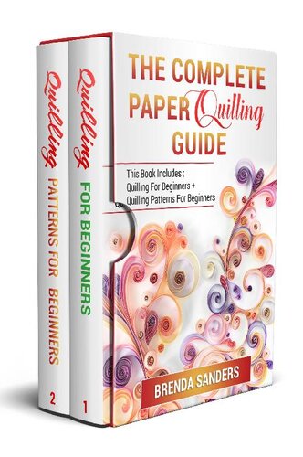 The Complete Paper Quilling Guide (PDF/EPUB Version)
