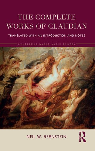 The Complete Works of Claudian: Translated with an Introduction and Notes (PDF/EPUB Version)