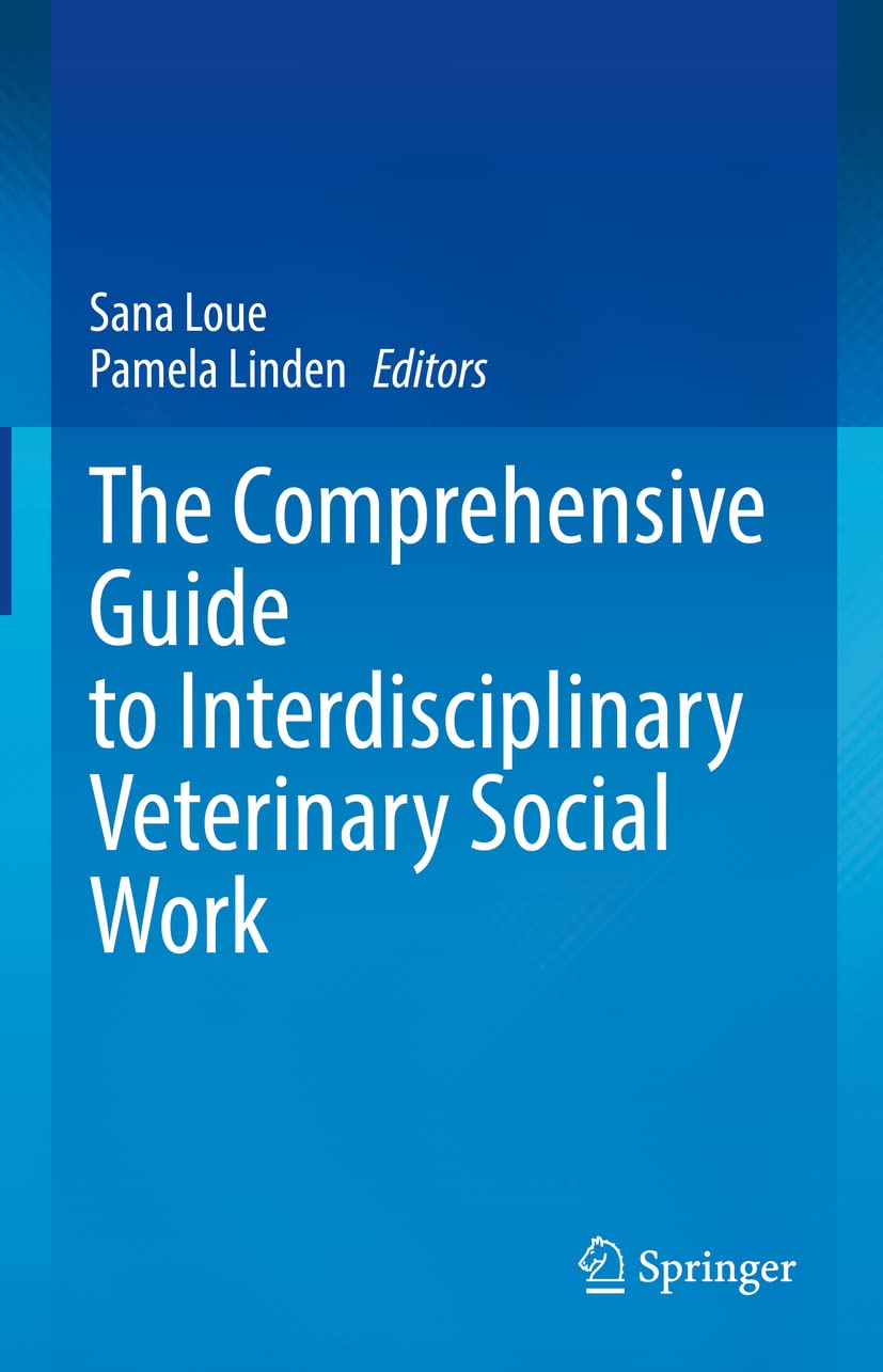 The Comprehensive Guide to Interdisciplinary Veterinary Social Work (PDF/EPUB Version)