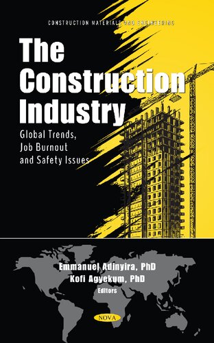 The Construction Industry: Global Trends, Job Burnout and Safety Issues (PDF/EPUB Version)