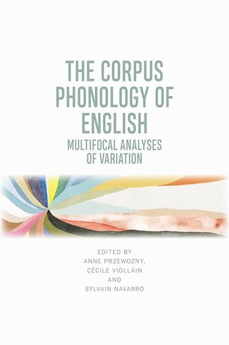 The Corpus Phonology of English: Multifocal Analyses of Variation (PDF/EPUB Version)