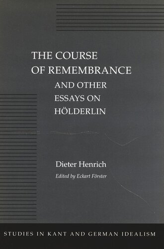 The Course of Remembrance and Other Essays on Hölderlin (PDF/EPUB Version)