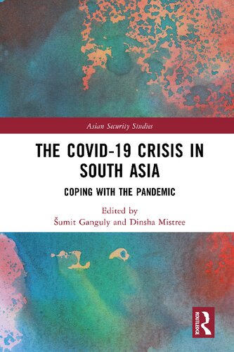 The Covid-19 Crisis in South Asia: Coping with the Pandemic (PDF/EPUB Version)