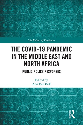 The COVID-19 Pandemic in the Middle East and North Africa: Public Policy Responses (PDF/EPUB Version)