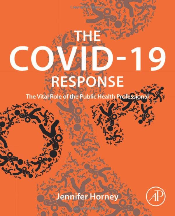The COVID-19 Response: The Vital Role of the Public Health Professional (PDF/EPUB Version)
