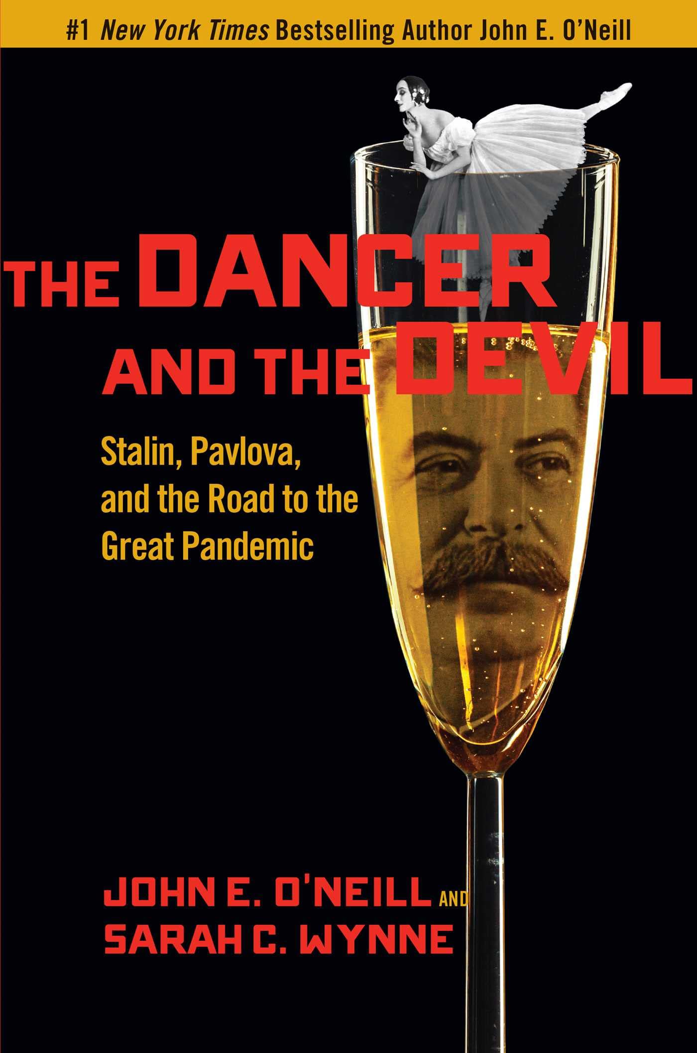 The Dancer and the Devil: Stalin, Pavlova, and the Road to the Great Pandemic (PDF/EPUB Version)