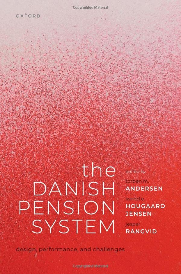 The Danish Pension System: Design, Performance, and Challenges (PDF/EPUB Version)