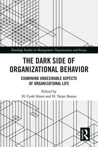 The Dark Side of Organizational Behavior: Examining Undesirable Aspects of Organizational Life (PDF/EPUB Version)