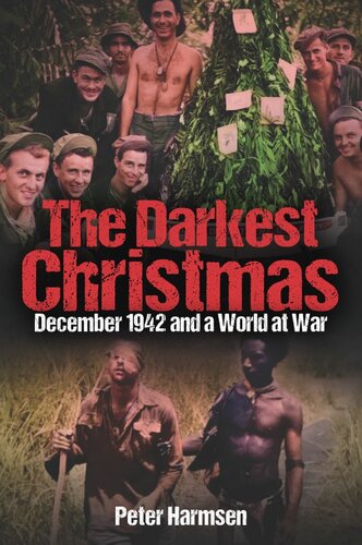 The Darkest Christmas: December 1942 and a World at War (PDF/EPUB Version)