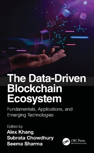 The Data-Driven Blockchain Ecosystem: Fundamentals, Applications, and Emerging Technologies (PDF/EPUB Version)