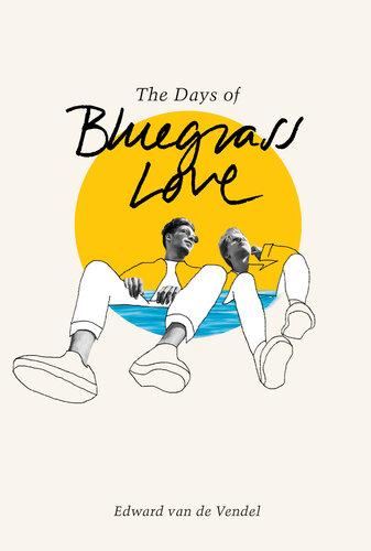 The Days of Bluegrass Love (PDF/EPUB Version)